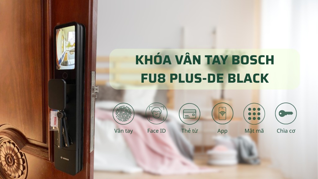 Khóa vân tay Bosch giá rẻ FU8 PLUS
